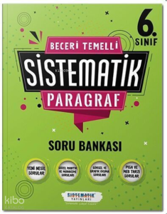 6.Sınıf Beceri Temelli SİSTEMATİK Paragraf Soru Bankası Sistematik Yayınları