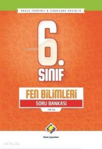 6. Sınıf Fen Bilimleri Soru Bankası