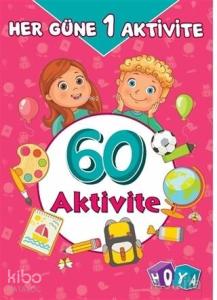 60 Aktivite - Her Güne Bir Aktivite