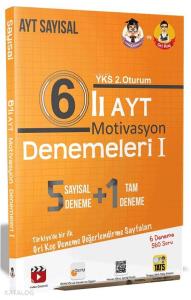 6'lı AYT Motivasyon Denemeleri I - Sayısal; AYT Sayısal Deneme