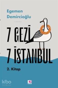 7 Gezi 7 İstanbul 2. Kitap