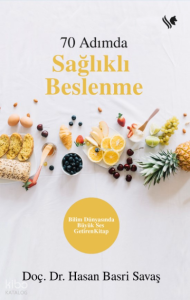 70 Adımda Sağlıklı Beslenme