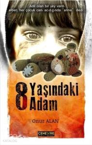 8 Yaşındaki Adam