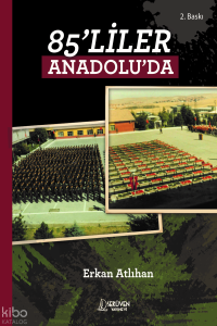 85’liler Anadolu’da