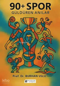 90+ Spor Güldüren Anılar