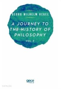A Journey to the History of Philosophy Vol. 3