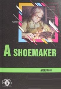 A Shoemaker Stage 3 (İngilizce Hikaye)