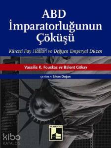 ABD İmparatorluğunun Çöküşü