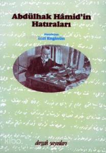 Abdülhak Hâmid Tarhan'ın Hatıraları