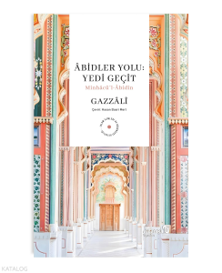 Abidler Yolu: Yedi Geçit-Minhacu'l-Abidin