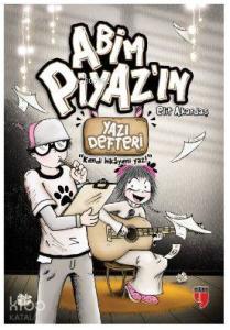 Abim Piyaz'ın Yazı Defteri