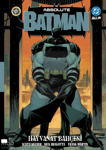 Absolute Batman Cilt 1: Hayvanat Bahçesi