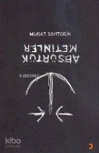 Absürtük Metinler