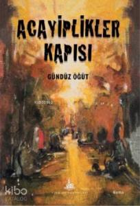 Acayiplikler Kapısı