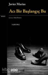 Acı Bir Başlangıç Bu