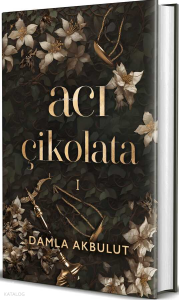 Acı Çikolata - 1
