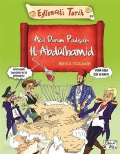 Acil Durum Padişahı 2. Abdülhamid