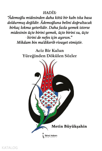 Aciz Bir Kulun Yüreğinden Dökülen Sözler