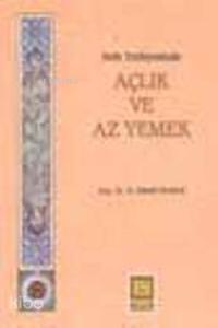 Açlık ve Az Yemek