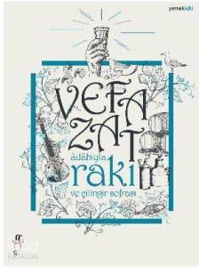 Adabıyla Rakı ve Çilingir Sofrası