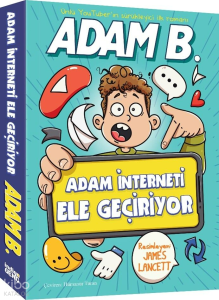 Adam İnterneti Ele Geçiriyor