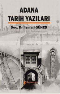 Adana Tarih Yazıları