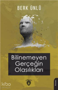 Adı	Bilinemeyen Gerçeğin Olasılıkları