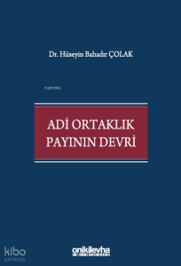 Adi Ortaklık Payının Devri