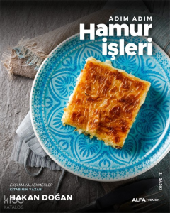 Adım Adım Hamur İşleri