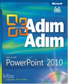 Adım Adım Microsoft Powerpoint 2010