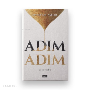 Adım Adım Uzun Öykü