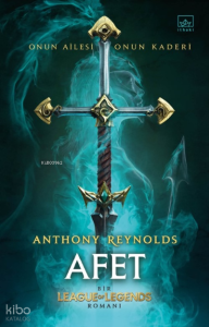 Afet: Bir League of Legends Romanı