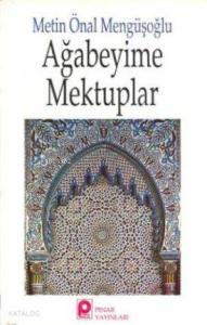 Ağabeyime Mektuplar