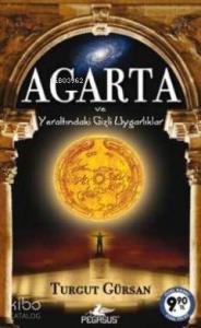 Agarta ve Yeraltındaki Gizli Uygarlıklar (Cep Boy)