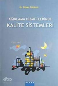 Ağırlama Hizmetlerinde Kalite Sistemleri