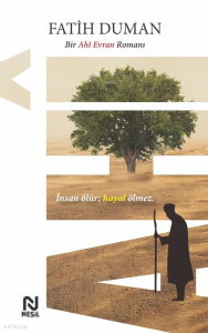 Ahî;Bir Ahî Evran Romanı