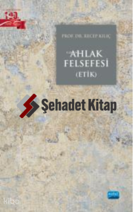 Ahlak Felsefesi (Etik)