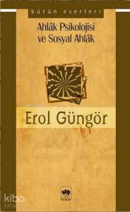 Ahlak Psikolojisi ve Sosyal Ahlak