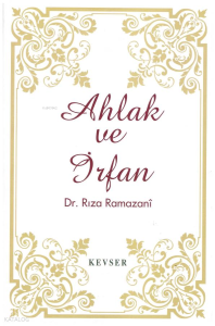Ahlak ve İrfan
