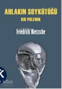Ahlakın Soykütüğü - Bir Polemik