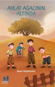 Ahlat Ağacının Altında