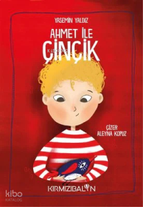 Ahmet İle Çinçik