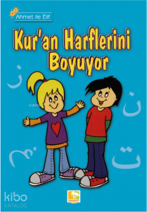 Ahmet İle Elif Kur'an Harflerini Boyuyor