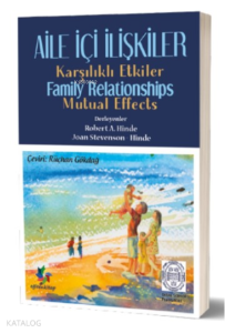 Aile İçi İlişkiler Karşılıklı Etkiler