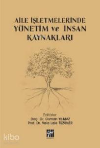 Aile İşletmelerinde Yönetim ve İnsan Kaynakları