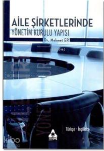 Aile Şirketlerinde Yönetim Kurulu Yapısı