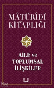 Aile ve Toplumsal İlişkiler / Doç. Dr. Recep Önal
