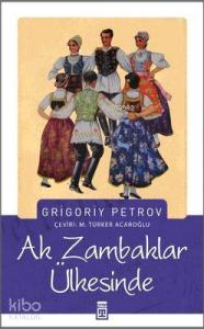 Ak Zambaklar Ülkesinde