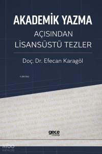 Akademik Yazma Açısından Lisansüstü Tezler