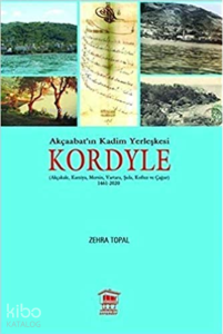 Akçaabat'ın Kadim Yerleşkesi Kordyle